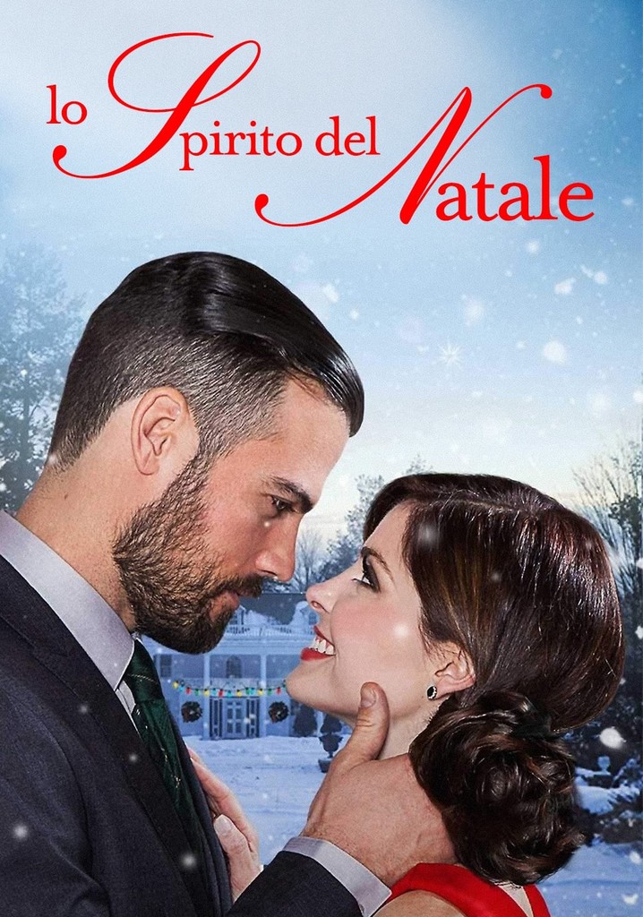 Lo spirito del Natale film guarda streaming online